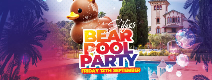 Sitges Pool Party - Bear Week Edition